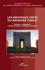E-book, Les nouveaux défis du manager public : conduire le changement, maîtriser la gestion, dynamiser le territoire, L'Harmattan