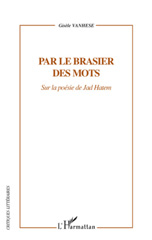 E-book, Par le brasier des mots : sur la poésie de Jad Hatem, Vanhese, Gisèle, L'Harmattan