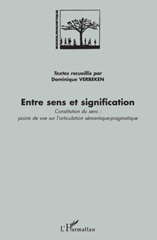 eBook, Entre sens et signification : constitution du sens : points de vue sur l'articulation sémantique-pragmatique, L'Harmattan