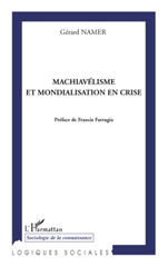 E-book, Machiavélisme et mondialisation en crise, L'Harmattan