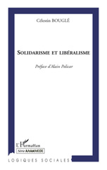 E-book, Solidarisme et libéralisme : réflexions sur le mouvement politique et l'éducation morale, Bouglé, Célestin Charles Alfred, 1870-1940, L'Harmattan