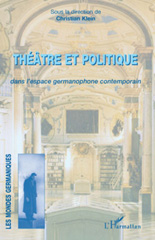 E-book, Théâtre et politique dans l'espace germanophone contemporain, L'Harmattan