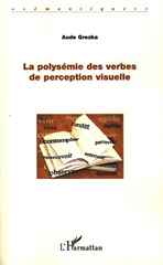 E-book, La polysémie des verbes de perception visuelle, L'Harmattan