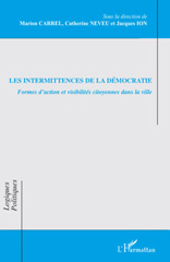 E-book, Les intermittences de la démocratie : formes d'action et visibilités citoyennes dans la ville, L'Harmattan