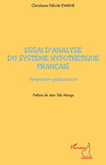E-book, Essai d'analyse du système hypothétique francais : perspective guillaumienne, L'Harmattan
