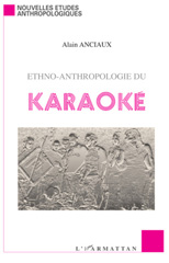 E-book, Ethno-anthropologie du karaoké, Anciaux, Alain, L'Harmattan