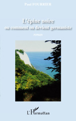 eBook, L'épine noire, ou Comment on devient germaniste, L'Harmattan