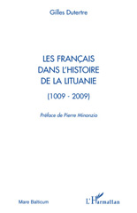 E-book, Les francais dans l'histoire de la Lituanie, 1009-2009, L'Harmattan