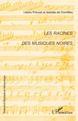 E-book, Les racines des musiques noires, Prevost, Liliane, L'Harmattan