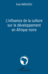 E-book, L'influence de la culture sur le développement en Afrique noire, L'Harmattan