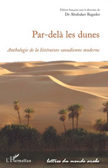 E-book, Par-delà les dunes : anthologie de la littérature saoudienne moderne, L'Harmattan