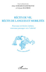 E-book, Récits de vie, récits de langues et mobilités : nouveaux territoires intimes, nouveaux passages vers l'altérité, L'Harmattan