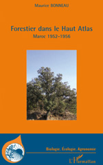 E-book, Forestier dans le Haut Atlas : Maroc 1952-1956, L'Harmattan