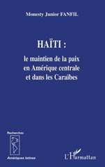E-book, Haïti : le maintien de la paix en Amérique centrale et dans les Caraïbes, L'Harmattan