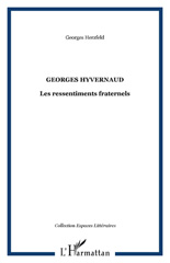 eBook, Georges Hyvernaud : les ressentiments fraternels, L'Harmattan