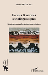 E-book, Formes & normes sociolinguistiques : ségrégations et discriminations urbaines, L'Harmattan