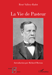 E-book, La vie de Pasteur, Vallery-Radot, René, L'Harmattan