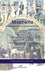 E-book, Marinoni : le fondateur de la presse moderne (1823-1904), L'Harmattan