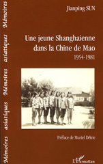 E-book, Une jeune Shanghaienne dans la Chine de Mao : 1954-1981, L'Harmattan