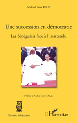 E-book, Une succession en démocratie : les Sénégalais face à l'inattendu, L'Harmattan