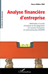E-book, Analyse financière d'entreprise : Méthodes et outils d'analyse et de diagnostic en ormes françaises et internationales IAS/IFRS, Sadi, Nacer-Eddine, L'Harmattan