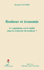 E-book, Bonheur et économie : Le capitalisme est-il soluble dans la recherche du bonheur ?, L'Harmattan