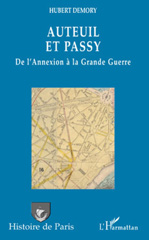 E-book, Auteuil et Passy, de l'Annexion à la Grande Guerre, L'Harmattan