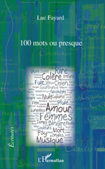 eBook, 100 mots ou presque, Fayard, Luc., L'Harmattan