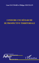 E-book, Conduire une démarche de prospective territoriale, Mocellin, Philippe, L'Harmattan