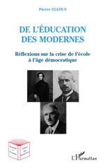 E-book, De l'éducation des modernes : Réflexions sur la crise de l'école à l'âge démocratique, L'Harmattan