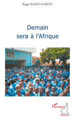 E-book, Demain sera à l'Afrique, L'Harmattan