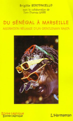 E-book, Du Sénégal à Marseille : Migration réussie d'un gentleman rasta, L'Harmattan