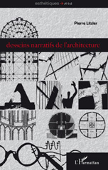 eBook, Desseins narratifs de l'architecture, Litzler, Pierre, L'Harmattan