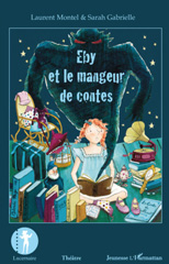 E-book, Eby et le mangeur de contes, Gabrielle, Sarah, L'Harmattan