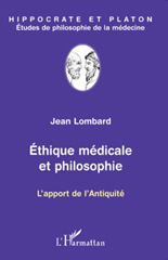 E-book, Ethique médicale et philosophie : L'apport de l'Antiquité, L'Harmattan