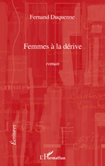 eBook, Femmes à la dérive, Duquenne, Fernand, L'Harmattan