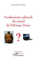 E-book, Fondements culturels du retard de l'Afrique Noire, Shanda Tonme, Jean-Claude, L'Harmattan