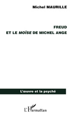 eBook, Freud et le Moïse de Michel Ange, Maurille, Michel, L'Harmattan