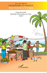 E-book, Grammaire et lexique munukutuba : Congo-Brazzaville, République Démocratique du Congo, Angola, L'Harmattan