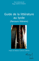 E-book, Guide de la littérature au lycée : Parcours littéraire, L'Harmattan