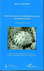 E-book, Investigations et expérimentations en odontologie : 40 années de recherches, L'Harmattan