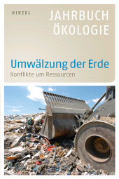 eBook, Umwälzung der Erde : Konflikte um Ressourcen - Jahrbuch Ökologie 2010, S. Hirzel Verlag GmbH