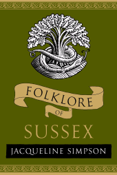 eBook, Folklore of Sussex, The History Press