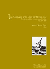 E-book, Las Españas que (no) pudieron ser : herejías, exilios y otras conciencias, s. XVI- XX, Universidad de Huelva