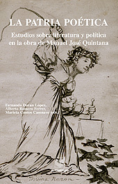 eBook, La patria poética : estudios sobre literatura y política en la obra de Manuel José Quintana, Iberoamericana Editorial Vervuert