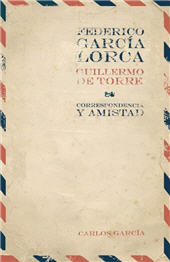 eBook, Correspondencia y amistad, García Lorca, Federico 1898-1936, Iberoamericana Editorial Vervuert