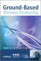 E-book, Ground-Based Wireless Positioning, IEEE Press