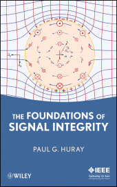 eBook, The Foundations of Signal Integrity, IEEE Press