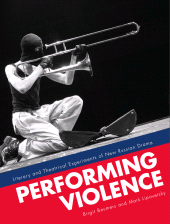 E-book, Performing Violence : Literary and Theatrical Experiments of New Russian Drama, Intellect