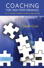 E-book, Coaching for High Performance : How to develop exceptional results through coaching, IT Governance Publishing